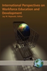 International Perspectives on Workforce Education and Development - eBook