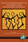 Uses of Intertextuality in Classroom and Educational Research - eBook