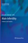 Male Infertility : Problems and Solutions - eBook