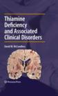 Thiamine Deficiency and Associated Clinical Disorders - eBook