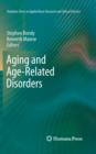 Aging and Age-Related Disorders - eBook