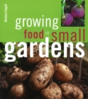 Growing Food in Small Gardens - eBook