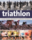 Triathlon: Serious About Your Sport - eBook