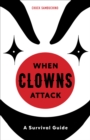 When Clowns Attack - eBook