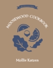 The Moosewood Cookbook : 40th Anniversary Edition - Book