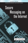 Secure Messaging on the Internet - eBook