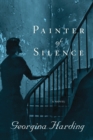 Painter of Silence : A Novel - eBook