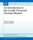 An Introduction to the Locally-Corrected Nystrom Method - eBook