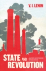 State and Revolution : Fully Annotated Edition - eBook