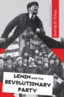 Lenin and the Revolutionary Party - eBook