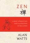 Zen : A Short Introduction with Illustrations by the Author - eBook