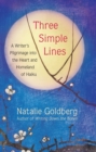 Three Simple Lines : A Writer's Pilgrimage into the Heart and Homeland of Haiku - eBook