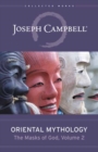 Oriental Mythology : The Masks of God, Volume 2 - Book