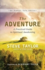 The Adventure : A Practical Guide to Spiritual Awakening - Book