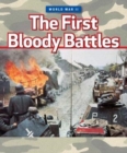 The First Bloody Battles - eBook
