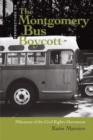 The Montgomery Bus Boycott : Milestone of the Civil Rights Movement - eBook