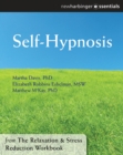 Self-Hypnosis : The Relaxation and Stress Reduction Workbook Chapter Singles - eBook