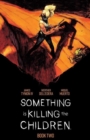 Something is Killing the Children Book Two Deluxe Edition Slipcase Edition - Book