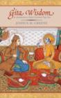 Gita Wisdom : Krishna's Teachings on the Yoga of Love - eBook