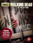 Walking Dead: The Pop-Up Book - Book