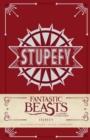 Stupefy Hardcover Ruled Journal: Fantastic Beasts and Where to Find Them : Stupefy Hardcover Ruled Journal - Book
