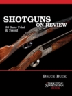 Shotguns on Review : 38 Guns Tried & Tested - eBook
