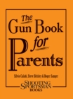 Gun Book for Parents - eBook