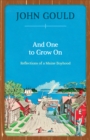 And One to Grow On : Reflections of a Maine Boyhood - eBook