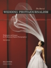 The Best of Wedding Photojournalism : Techniques and Images for Professional Digital Photographers - eBook