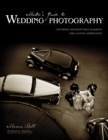 Master's Guide to Wedding Photography : Capturing Unforgettable Moments and Lasting Impressions - eBook