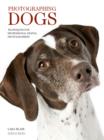 Photographing Dogs : Techniques for Professional Digital Photographers - eBook