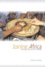 Joining Africa : From Anthills to Asmara - eBook