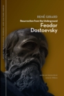 Resurrection from the Underground : Feodor Dostoevsky - eBook