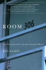 Room 306 : The National Story of the Lorraine Motel - eBook