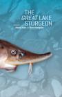 The Great Lake Sturgeon - eBook