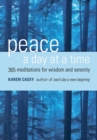Peace A Day At A Time : 365 Meditations for Wisdom and Serenity - eBook