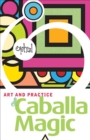 The Art and Practice of Caballa Magic - eBook