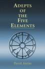 Adepts of the Five Elements - eBook