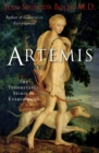 Artemis : The Indomitable Spirit in Everywoman - eBook