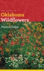 The Guide to Oklahoma Wildflowers - eBook
