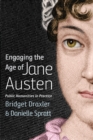 Engaging the Age of Jane Austen : Public Humanities in Practice - eBook