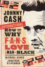 Johnny Cash International : How and Why Fans Love the Man in Black - eBook