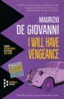 I Will Have Vengeance : The Winter of Commissario Ricciardi - eBook