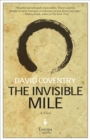 The Invisible Mile : A Novel - eBook
