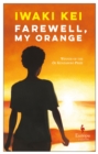 Farewell, My Orange - Book