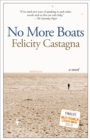 No More Boats : A Novel - eBook