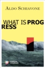 What Is Progress - eBook