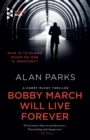 Bobby March Will Live Forever - eBook