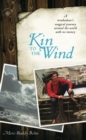 Kin to the Wind : A Troubadour's Magical Journey around the World with No Money - eBook