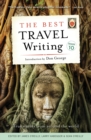The Best Travel Writing, Volume 10 : True Stories from Around the World - eBook